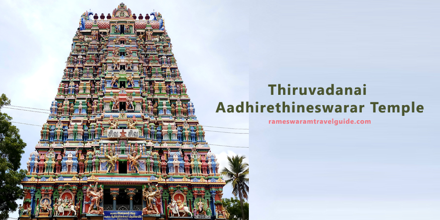 Thiruvadanai Aadhirethineswarar Temple